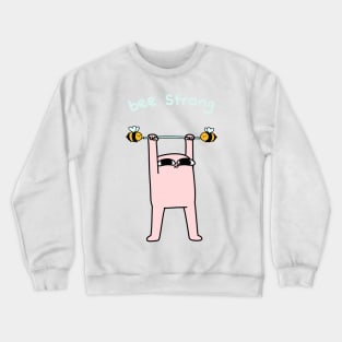 ketnipz (bee strong) Crewneck Sweatshirt